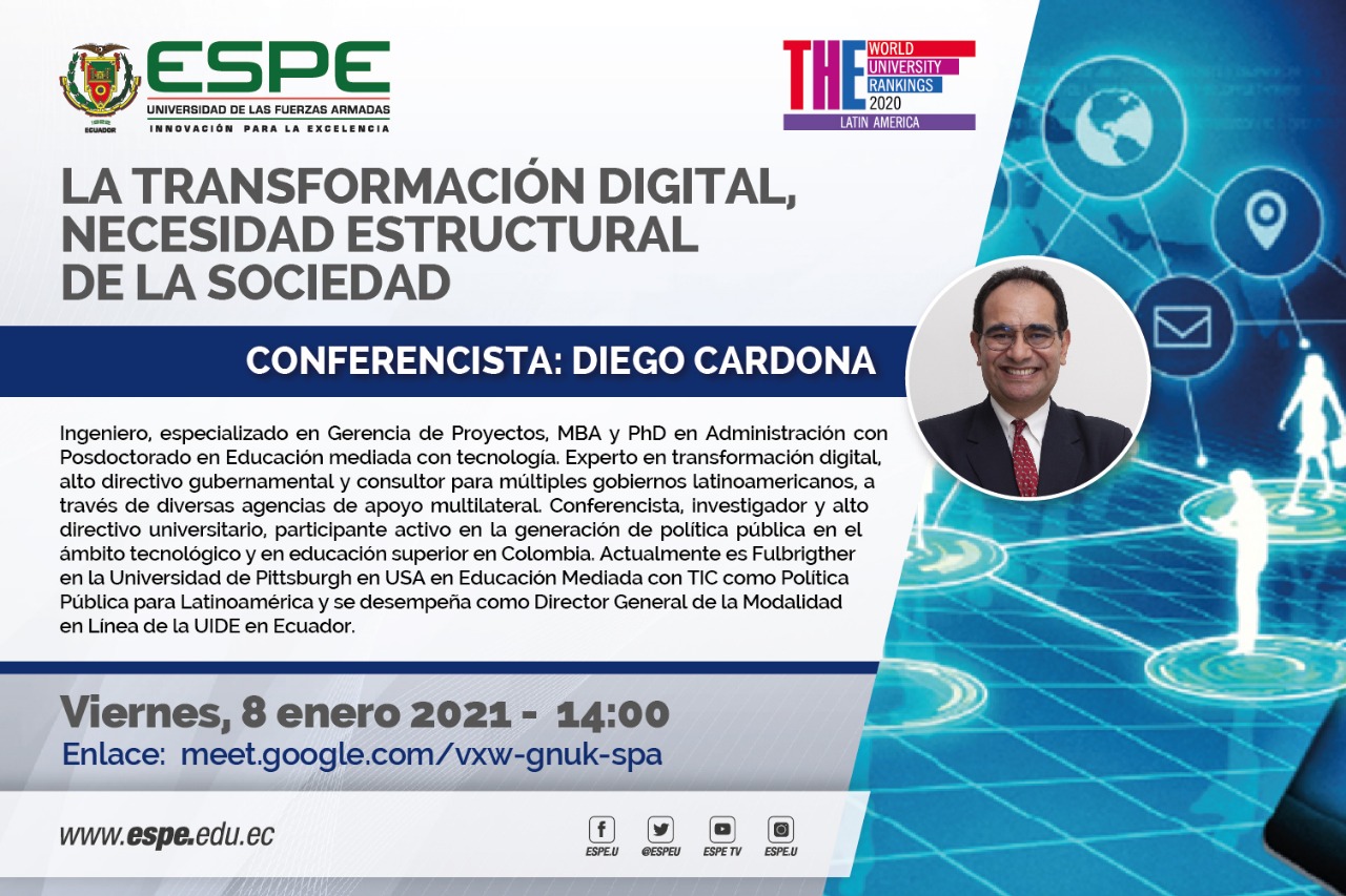 Conferencia La Transformación Digital, necesidad estructural de la sociedad, ESPE